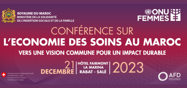 Conférence sur l'Économie des Soins au Maroc : Vers une Vision Commune pour un Impact Durable